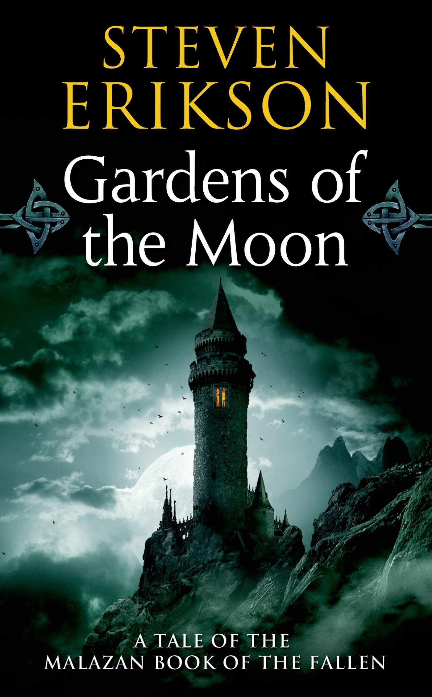 Steven Erikson: Gardens of the Moon (Bantam)