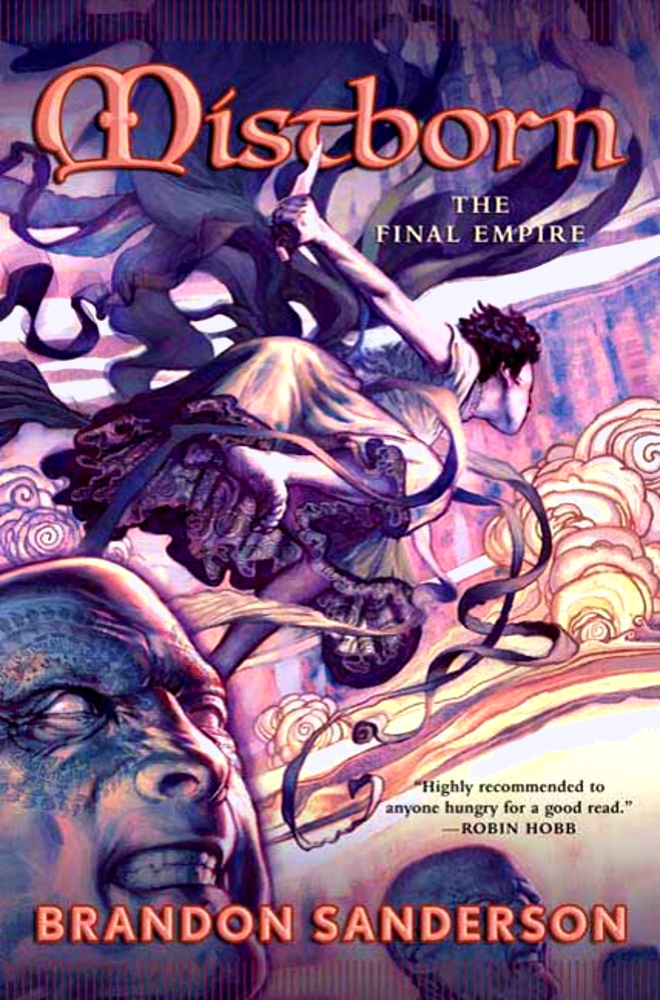 Brandon Sanderson: Mistborn: The Final Empire (Hardcover, 2006, Tor)